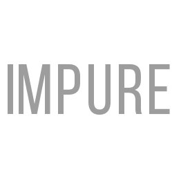 IMPURE